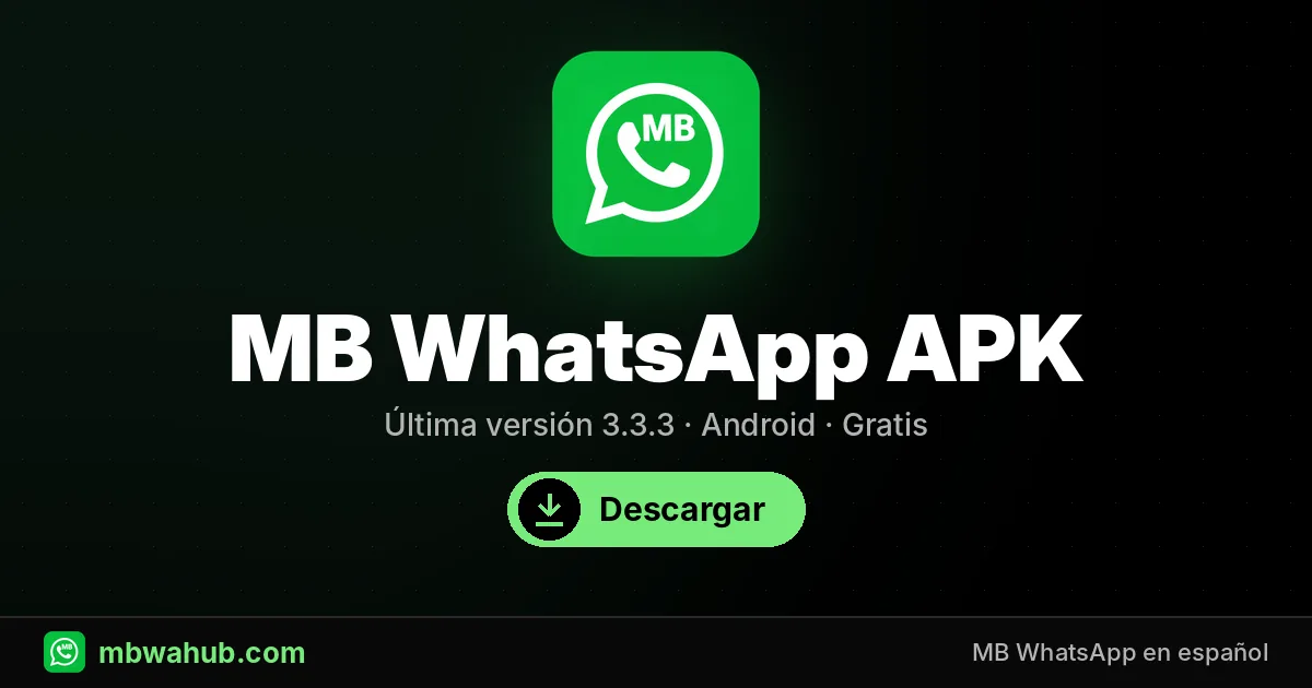 MB WhatsApp APK descargar última versión para Android